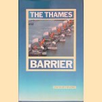 The Thames Barrier
Stuart Gilbert e.a.
€ 70,00 The Thames Barrier
Stuart Gilbert e.a.
€ 70,00