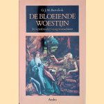 De bloeiende woestijn: De wereld van het vroege monachisme door G.J.M. Bartelink