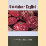 Ukrainian - English Proverbs and Sayings
Ally Parks
€ 10,00 Ukrainian - English Proverbs and Sayings
Ally Parks
€ 10,00