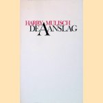 De Aanslag
Harry Mulisch
€ 6,00 De Aanslag
Harry Mulisch
€ 6,00