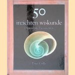 50 inzichten wiskunde
Tony Crilly
&euro;&nbsp;8,00