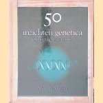50 inzichten genetica
Mark Henderson
&euro;&nbsp;8,00