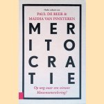 Meritocratie: Op weg naar een nieuwe klassensamenleving?
Paul de Beer e.a.
&euro;&nbsp;25,00