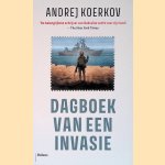 Dagboek van een invasie
Andrej Kurkov
€ 8,00 Dagboek van een invasie
Andrej Kurkov
€ 8,00