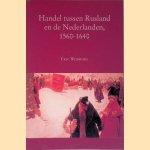 Handel tussen Rusland en de Nederlanden, 1560-1640. Een netwerkanalyse van de Antwerpse en Amsterdamse kooplieden, handelend op Rusland
Eric Wijnroks
€ 20,00 Handel tussen Rusland en de Nederlanden, 1560-1640. Een netwerkanalyse van de Antwerpse en Amsterdamse kooplieden, handelend op Rusland
Eric Wijnroks
€ 20,00