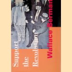 Wallace Berman: Support the Revolution door Tosh Berman e.a.