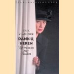 Dank u, heren: vijf vrouwen over Elsschot *GESIGNEERD* door Erik Vlaminck