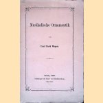 Musikalische Ornamentik oder die wesentlichen Verzierungs - Manieren im Vortrage der Vokal- und Instrumental-Musik door David Wagner
