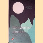Handenvol donker: gedichten over de nacht door Judith - en anderen Herzberg