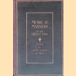 Music and Manners from Pergolese to Beethoven: Essays door Edward Henry Krehbiel