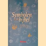 Symbolen in de bijbel: woorden en hun betekenis door C.J. den Heyer e.a.