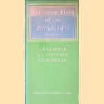 Excursion Flora of the British Isles door Arthur Roy Clapham
