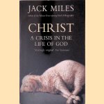 Christ: A Crisis in the Life of God
Jack Miles
&euro;&nbsp;8,00