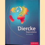 Diercke Weltatlas Regionalatlanten. Regionalatlas Russland door Thomas Michael