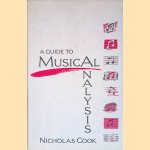 A Guide to Musical Analysis door Nicholas Cook