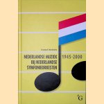 Nederlandse muziek bij Nederlandse symfonieorkesten, 1945-2000 (Boek+CD) door Emanuel Overbeeke