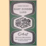 Hart zonder land door Albert Helman