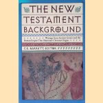 The New Testament Background door C.K. Barrett