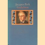 Gedichten door Jacques Perk