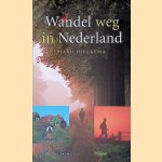 Wandel Weg In Nederland door Haro Hielkema