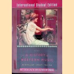 A History of Western Music - 9th edition door Burkholder Peter e.a.