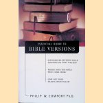 The Essential Guide to Bible Versions
Philip Wesley Comfort
€ 15,00 The Essential Guide to Bible Versions
Philip Wesley Comfort
€ 15,00