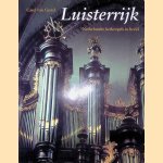 Luisterrijk: Nederlandse kerkorgels in beeld
Carel van Gestel
€ 6,00 Luisterrijk: Nederlandse kerkorgels in beeld
Carel van Gestel
€ 6,00