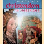 Geschiedenis van het christendom in Nederland
Willem Bouwman e.a.
€ 10,00 Geschiedenis van het christendom in Nederland
Willem Bouwman e.a.
€ 10,00