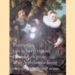 Portretten van echt en trouw: Huwelijk en gezin in de Nederlandse kunst van de zeventiende eeuw door E. de Jongh