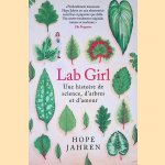 Lab Girl: une histoire de science, d'arbres et d'amour
Hope Jahren
€ 12,50 Lab Girl: une histoire de science, d'arbres et d'amour
Hope Jahren
€ 12,50