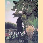 Henri Rousseau: 1844-1910 door Cornelia Stabenow