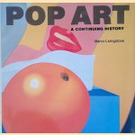 Pop Art: A Continuing History door Marco Livingstone