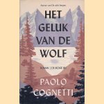 Het geluk van de wolf door Paolo Cognetti