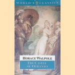 The Castle of Otranto: A Gothic Story door Horace Walpole