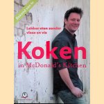 Koken in McDonald's Kitchen. Lekker Eten Zonder Vlees En Vis
Andy McDonald
€ 6,00 Koken in McDonald's Kitchen. Lekker Eten Zonder Vlees En Vis
Andy McDonald
€ 6,00