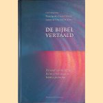 De Bijbel vertaald: de kunst van het kiezen bij het vertalen van de bijbelse geschriften door Klaas Spronk