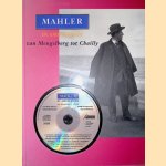 Mahler in Amsterdam: Van Mengelberg tot Chailly (Boek+CD) door Johan Giskes