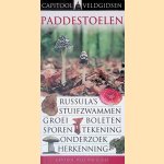 Paddestoelen: russula's, stuifzwammen, groei, boleten, sporen, tekening, onderzoek, herkenning door Shelley Evans e.a.