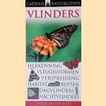 Vlinders: Herkenning, vleugelvorming, verspreiding, habitat, rupsen, dagvlinders, nachtvlinders door Paul Sterry e.a.