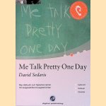 Me Talk Pretty One Day: Das H&ouml;rbuch zum Sprachen lernen.mit ausgew&auml;hlten Kurzgeschichten
David Sedaris
&euro;&nbsp;10,00