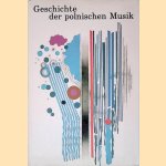 Geschichte der polnischen Musik
Tadeusz - and others Ochlewski
&euro;&nbsp;10,00