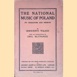 The National Music of Poland: Its Character and Sources
Marguertite Walaux
&euro;&nbsp;25,00