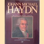 Johann Michael Haydn: sein Leben, sein Schaffen, seine Zeit door Gerhard Croll e.a.