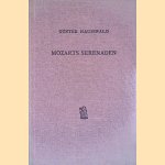 Mozarts Serenaden: Ein Beitrag zur Stilkritik des 18.Jahrhunderts door G&uuml;nter Hausswald