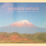 Das biblische Anatolien: von der Genesis bis zu den Konzilien door Fatih Cimok