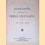 Handleiding ter beoefening van het Prima Vista-Spel door Th. A. Melchior