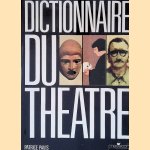 Dictionnaire du théâtre
Patrice Pavis
€ 10,00 Dictionnaire du théâtre
Patrice Pavis
€ 10,00