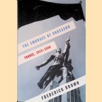 The Embrace of Unreason: France, 1914-1940 door Frederick Brown