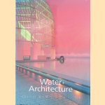 Water + Architecture
Charles W. Moore e.a.
&euro;&nbsp;15,00
