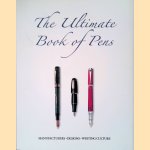 The Ultimate Book of Pens = Das Grosse Buch Der Schreibkultur = Stylos, crayons et plumes: la culture de l'&eacute;crit
Barbro Garenfeld e.a.
&euro;&nbsp;80,00
